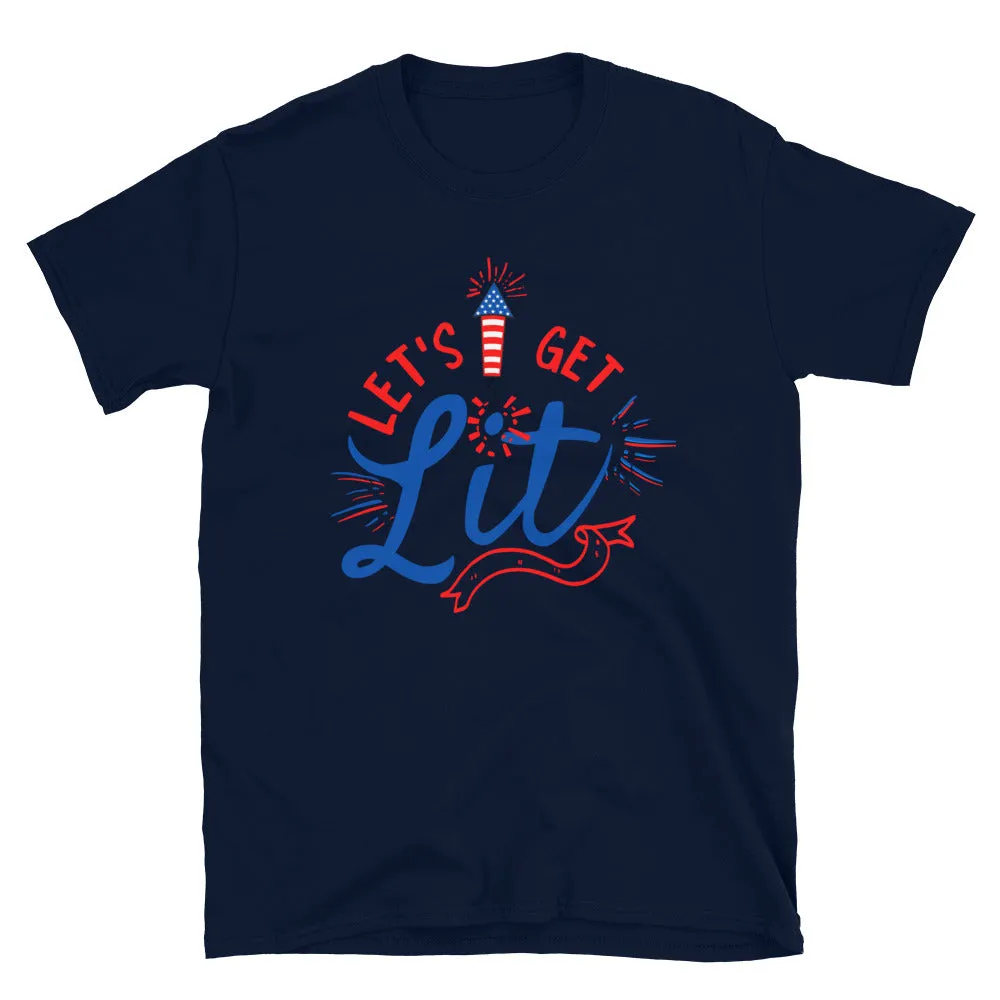 Let's get Lit 4th of July T-Shirt