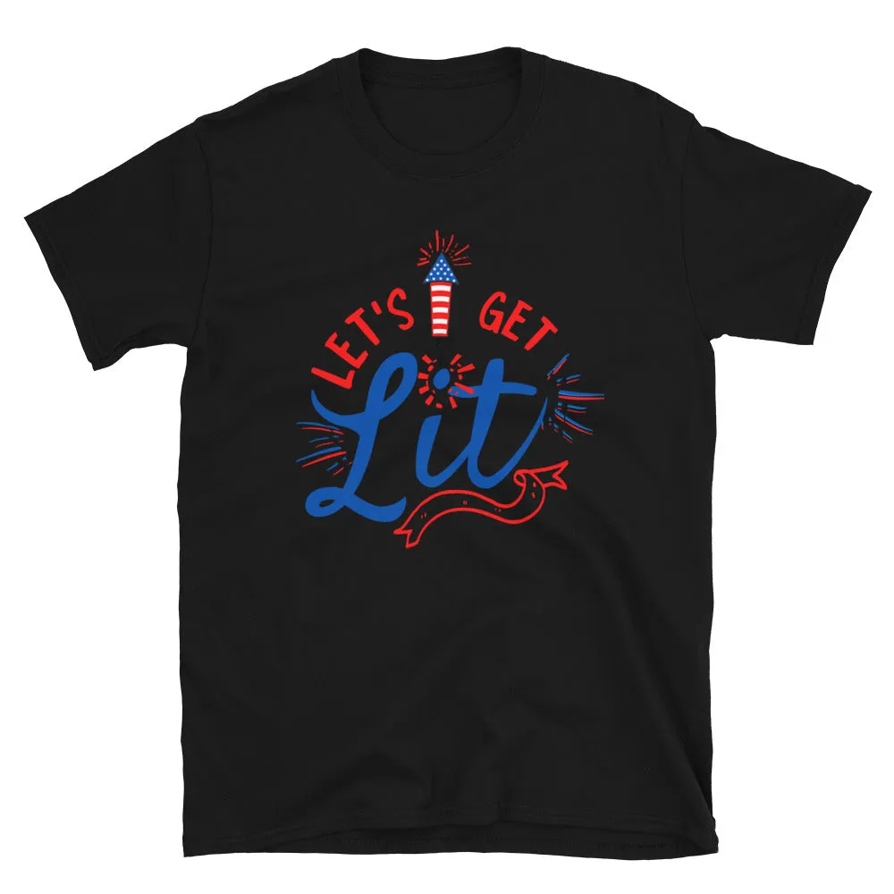 Let's get Lit 4th of July T-Shirt