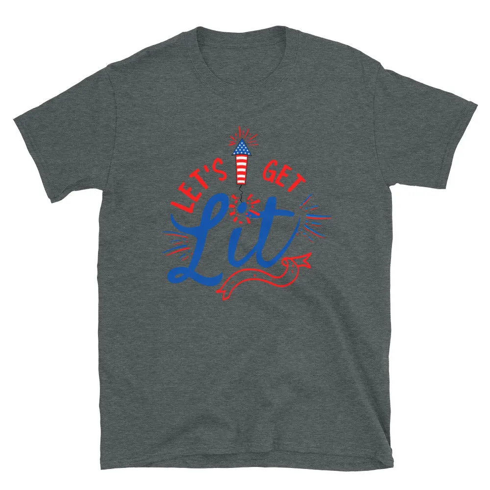 Let's get Lit 4th of July T-Shirt