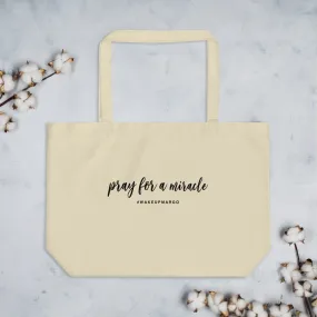 Margo's Collection - Pray for a Miracle - Large organic tote bag